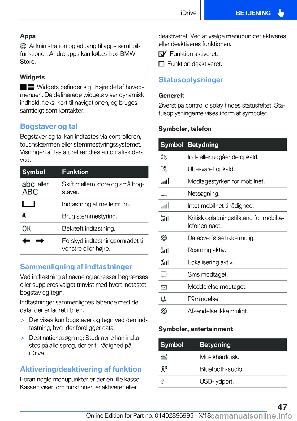 BMW Z4 2019  InstruktionsbØger (in Danish) �A�p�p�s
���A�d�m�i�n�i�s�t�r�a�t�i�o�n��o�g��a�d�g�a�n�g��t�i�l��a�p�p�s��s�a�m�t��b�i�lj
�f�u�n�k�t�i�o�n�e�r�.��A�n�d�r�e��a�p�p�s��k�a�n��k�
