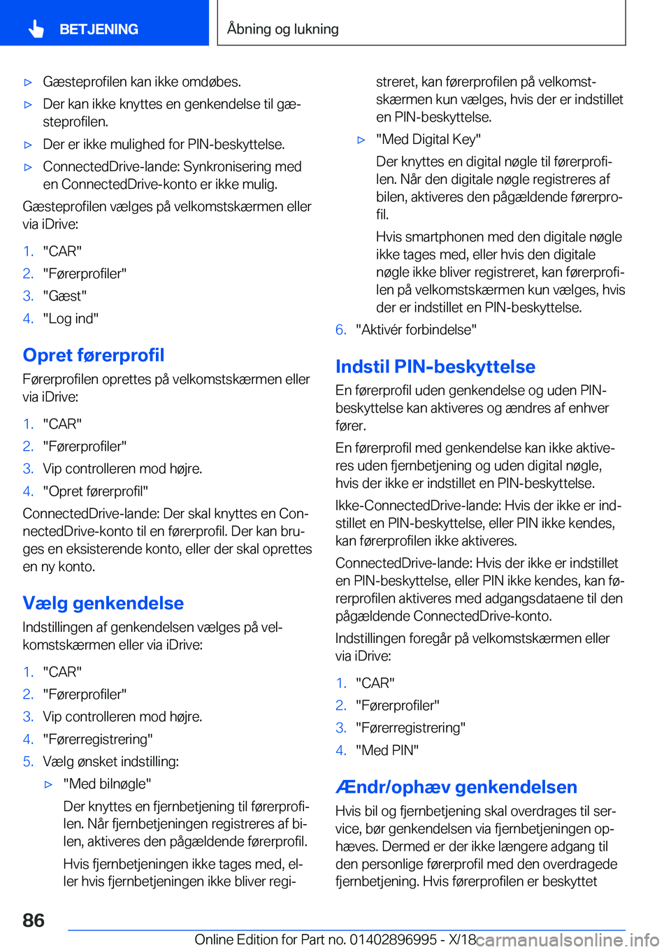 BMW Z4 2019  InstruktionsbØger (in Danish) 'x�G�æ�s�t�e�p�r�o�f�i�l�e�n��k�a�n��i�k�k�e��o�m�d�