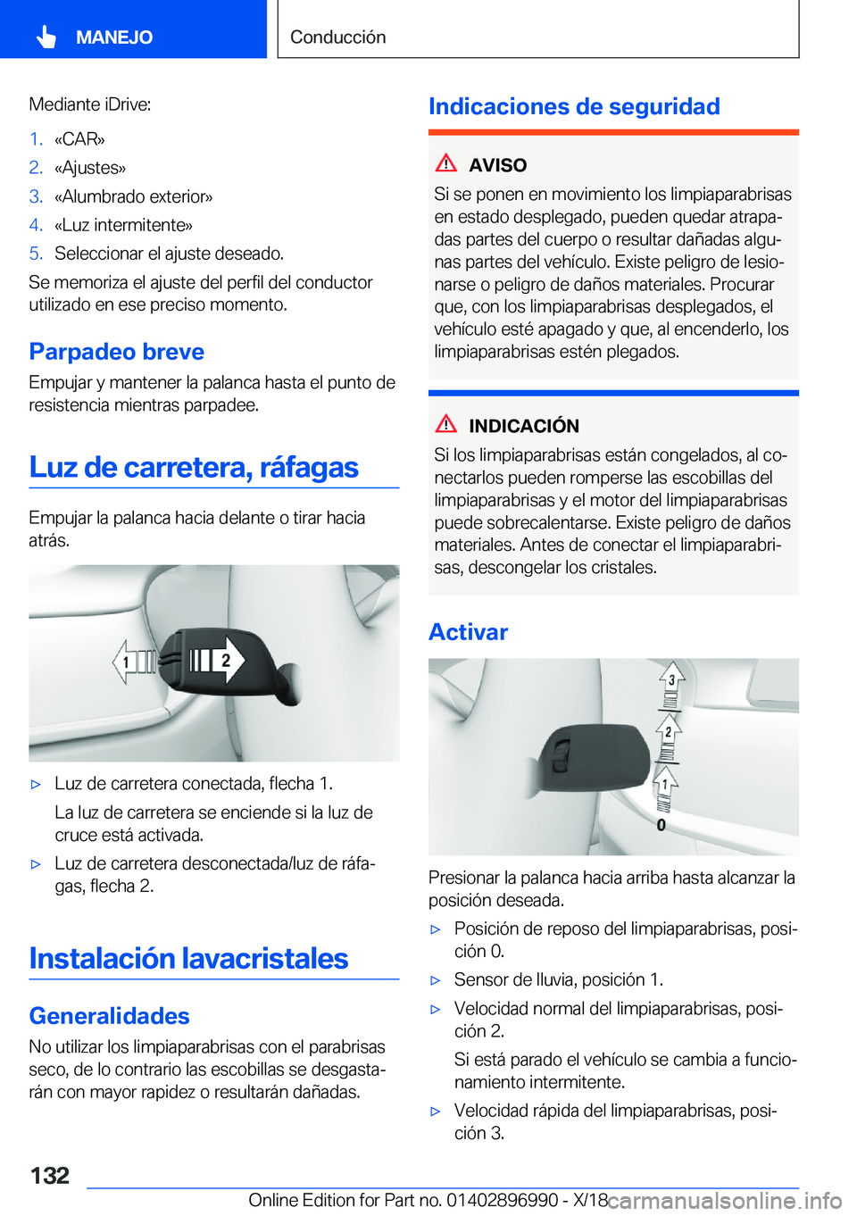 BMW Z4 2019  Manuales de Empleo (in Spanish) �M�e�d�i�a�n�t�e��i�D�r�i�v�e�:�1�.�«�C�A�R�{�2�.�«�A�j�u�s�t�e�s�{�3�.�«�A�l�u�m�b�r�a�d�o��e�x�t�e�r�i�o�r�{�4�.�«�L�u�z��i�n�t�e�r�m�i�t�e�n�t�e�{�5�.�S�e�l�e�c�c�i�o�n�a�r��e�l��a�j�u�s�t