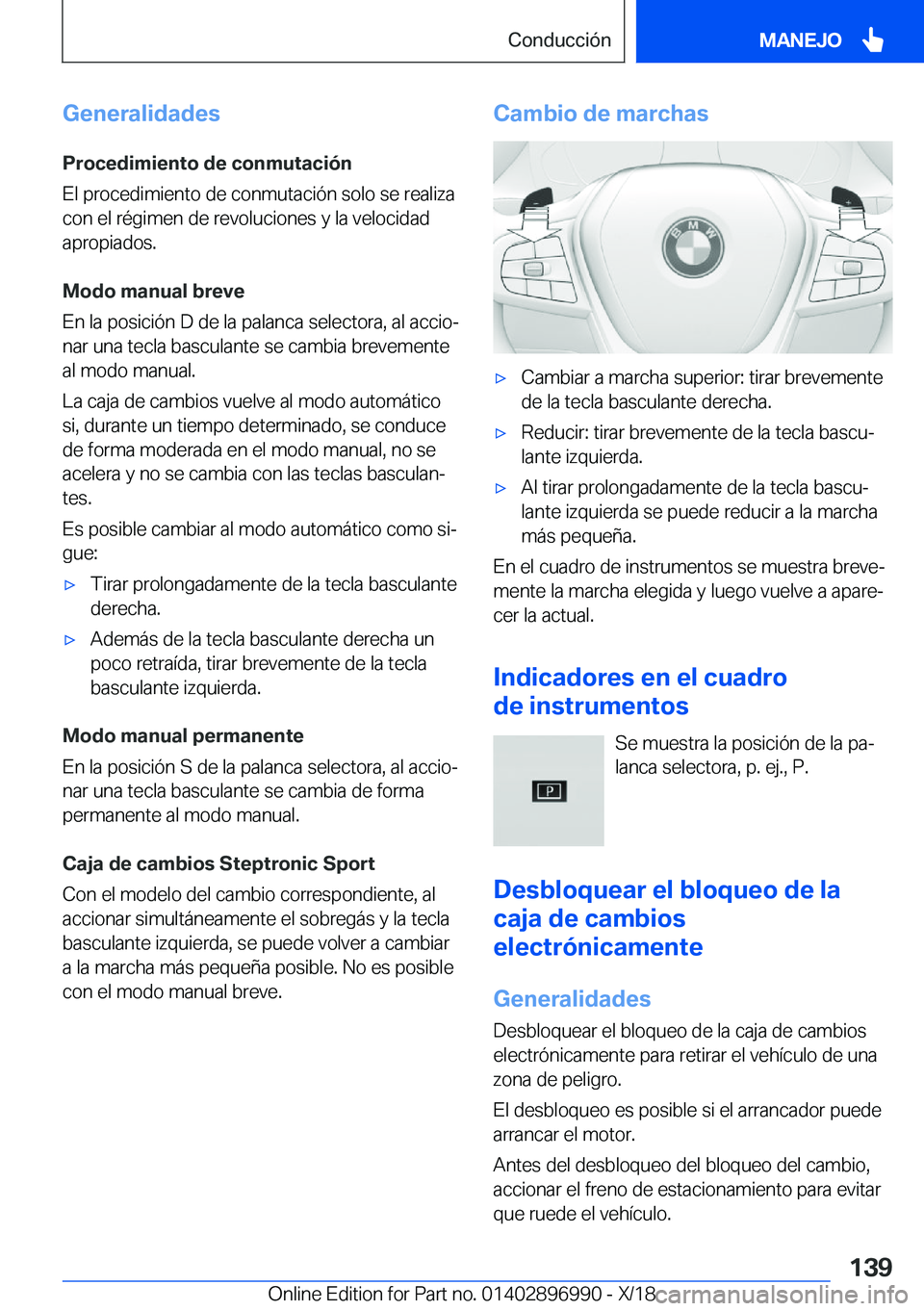 BMW Z4 2019  Manuales de Empleo (in Spanish) �G�e�n�e�r�a�l�i�d�a�d�e�s
�P�r�o�c�e�d�i�m�i�e�n�t�o��d�e��c�o�n�m�u�t�a�c�i�