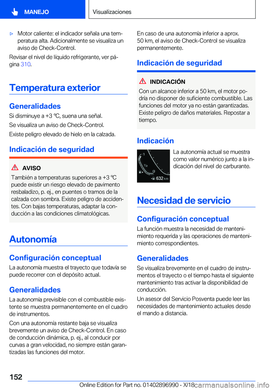 BMW Z4 2019  Manuales de Empleo (in Spanish) x�M�o�t�o�r��c�a�l�i�e�n�t�e�:��e�l��i�n�d�i�c�a�d�o�r��s�e�