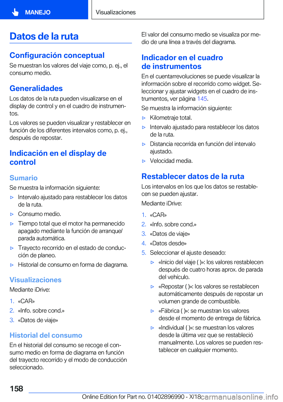 BMW Z4 2019  Manuales de Empleo (in Spanish) �D�a�t�o�s��d�e��l�a��r�u�t�a
�C�o�n�f�i�g�u�r�a�c�i�