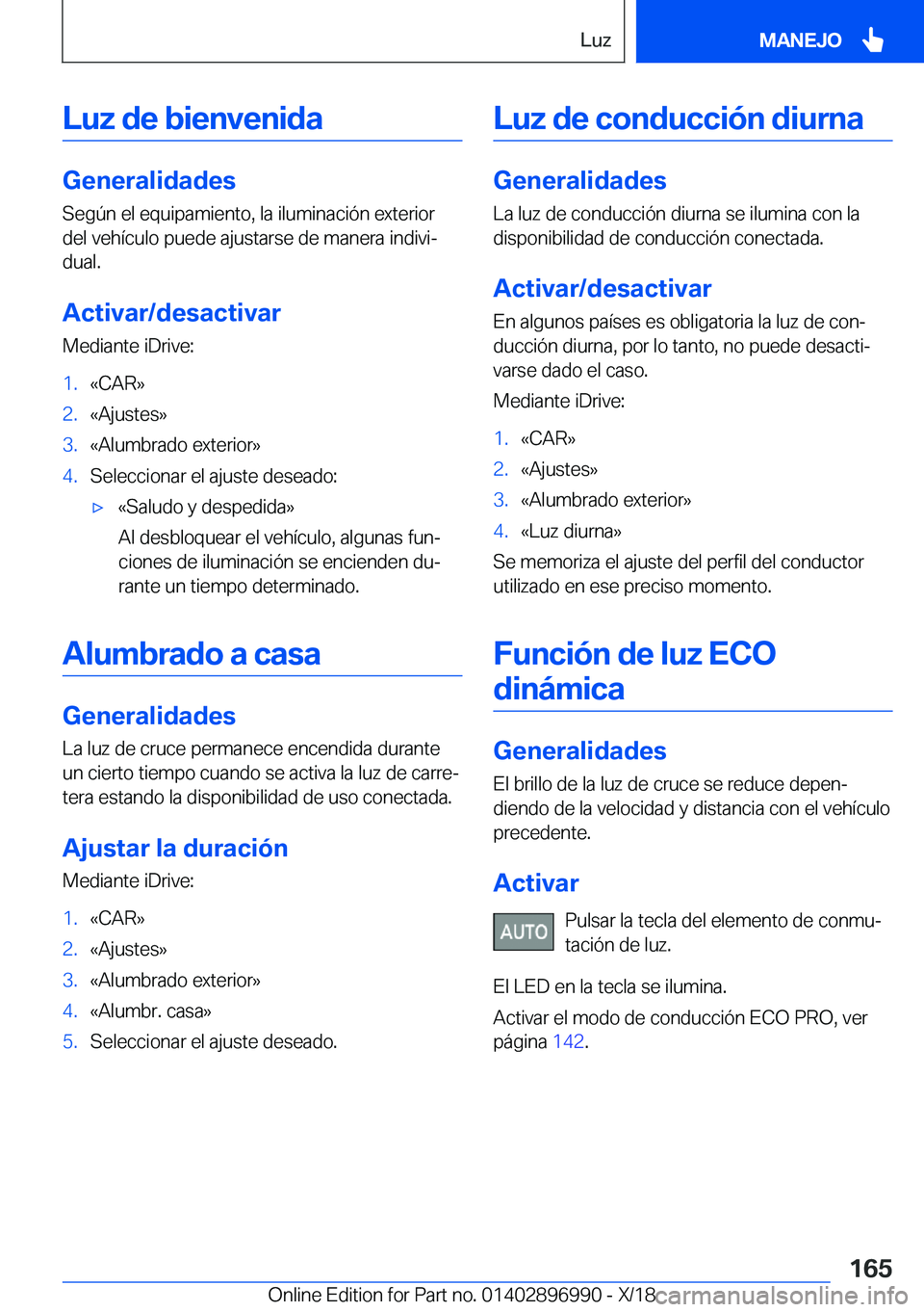BMW Z4 2019  Manuales de Empleo (in Spanish) �L�u�z��d�e��b�i�e�n�v�e�n�i�d�a
�G�e�n�e�r�a�l�i�d�a�d�e�s
�S�e�g�