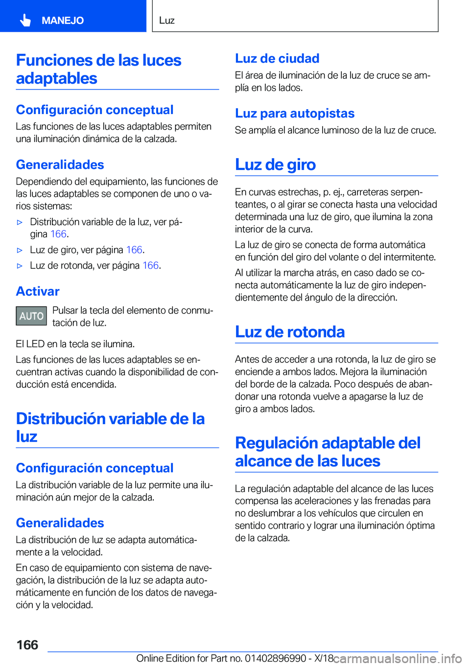 BMW Z4 2019  Manuales de Empleo (in Spanish) �F�u�n�c�i�o�n�e�s��d�e��l�a�s��l�u�c�e�s�a�d�a�p�t�a�b�l�e�s
�C�o�n�f�i�g�u�r�a�c�i�