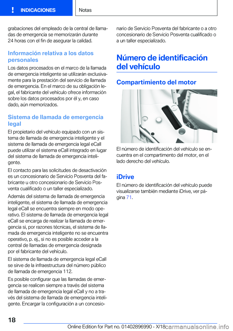 BMW Z4 2019  Manuales de Empleo (in Spanish) �g�r�a�b�a�c�i�o�n�e�s��d�e�l��e�m�p�l�e�a�d�o��d�e��l�a��c�e�n�t�r�a�l��d�e��l�l�a�m�aª
�d�a�s��d�e��e�m�e�r�g�e�n�c�i�a��s�e��m�e�m�o�r�i�z�a�r�