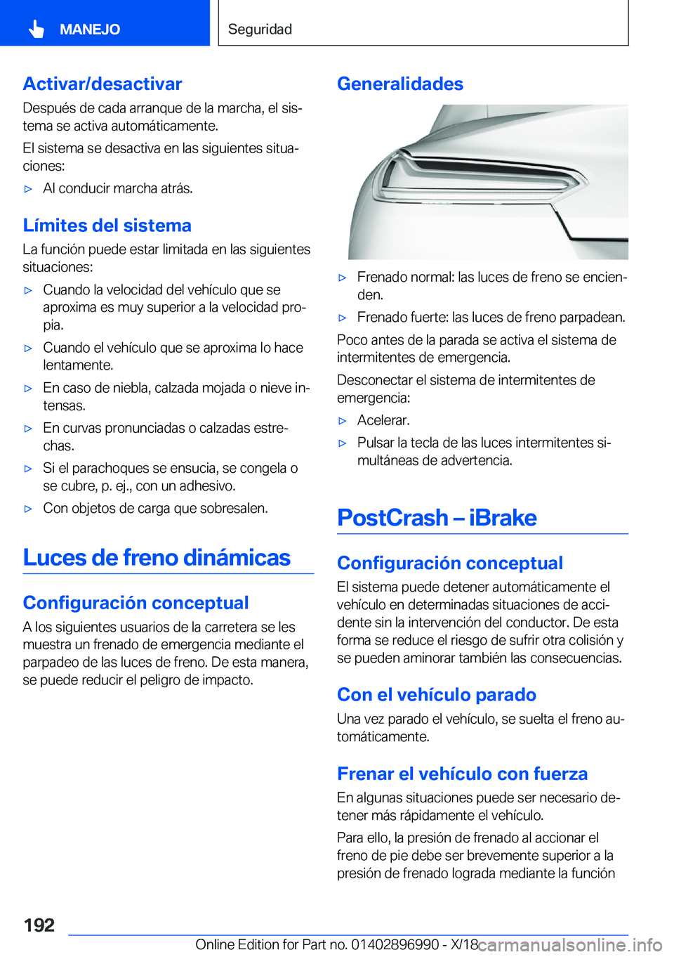 BMW Z4 2019  Manuales de Empleo (in Spanish) �A�c�t�i�v�a�r�/�d�e�s�a�c�t�i�v�a�r
�D�e�s�p�u�