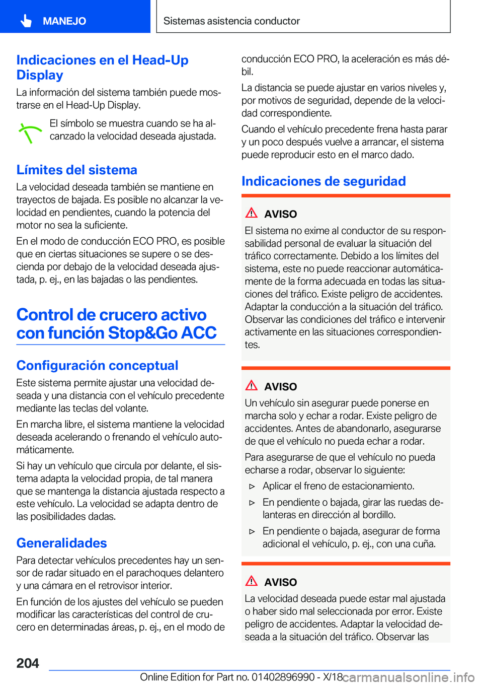 BMW Z4 2019  Manuales de Empleo (in Spanish) �I�n�d�i�c�a�c�i�o�n�e�s��e�n��e�l��H�e�a�d�-�U�p
�D�i�s�p�l�a�y
�L�a��i�n�f�o�r�m�a�c�i�