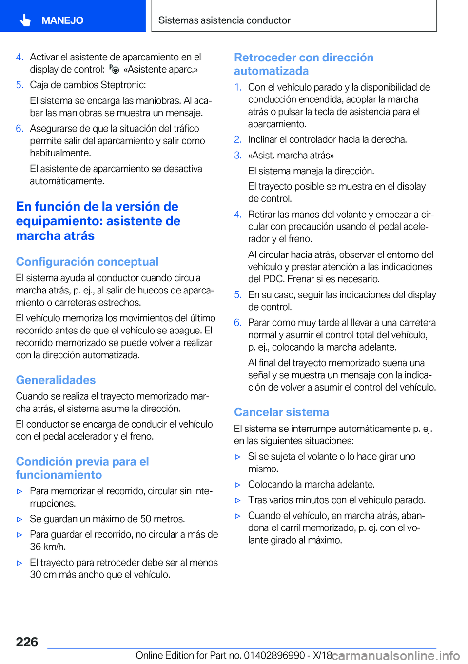 BMW Z4 2019  Manuales de Empleo (in Spanish) �4�.�A�c�t�i�v�a�r��e�l��a�s�i�s�t�e�n�t�e��d�e��a�p�a�r�c�a�m�i�e�n�t�o��e�n��e�l
�d�i�s�p�l�a�y��d�e��c�o�n�t�r�o�l�:��
���«�A�s�i�s�t�e�n�t�e��a�p�a�r�c�.�{
�5�.�C�a�j�a��d�e��c�a�m
