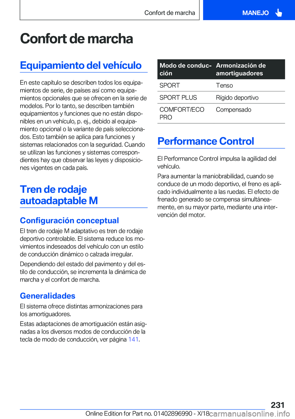 BMW Z4 2019  Manuales de Empleo (in Spanish) �C�o�n�f�o�r�t��d�e��m�a�r�c�h�a�E�q�u�i�p�a�m�i�e�n�t�o��d�e�l��v�e�h�