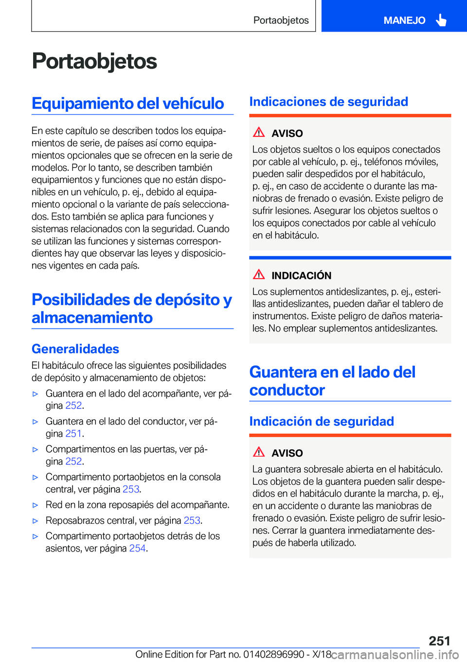 BMW Z4 2019  Manuales de Empleo (in Spanish) �P�o�r�t�a�o�b�j�e�t�o�s�E�q�u�i�p�a�m�i�e�n�t�o��d�e�l��v�e�h�