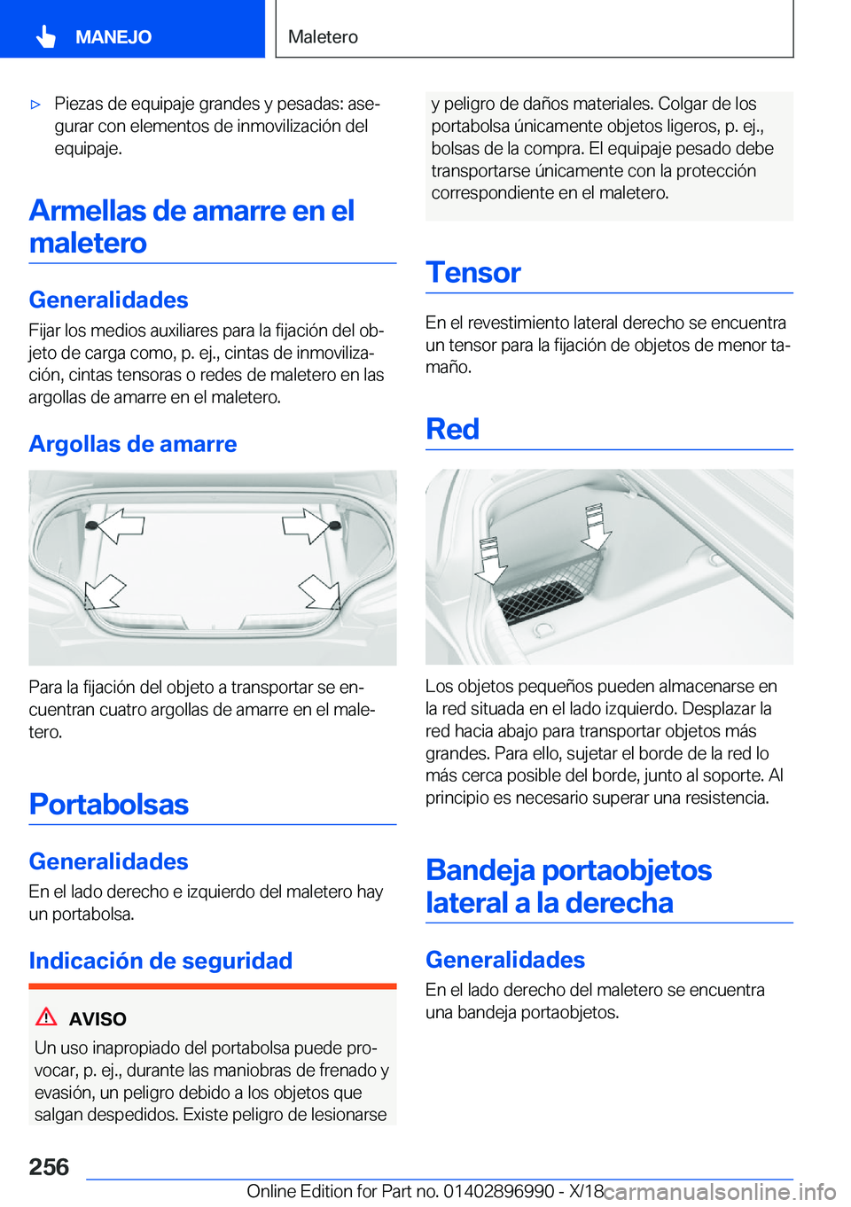 BMW Z4 2019  Manuales de Empleo (in Spanish) x�P�i�e�z�a�s��d�e��e�q�u�i�p�a�j�e��g�r�a�n�d�e�s��y��p�e�s�a�d�a�s�:��a�s�eª
�g�u�r�a�r��c�o�n��e�l�e�m�e�n�t�o�s��d�e��i�n�m�o�v�i�l�i�z�a�c�i�