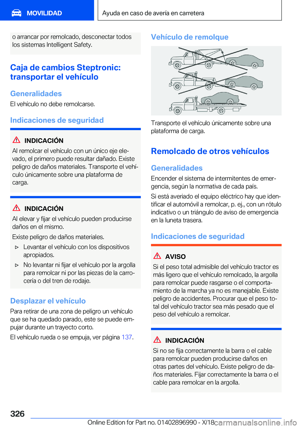 BMW Z4 2019  Manuales de Empleo (in Spanish) �o��a�r�r�a�n�c�a�r��p�o�r��r�e�m�o�l�c�a�d�o�,��d�e�s�c�o�n�e�c�t�a�r��t�o�d�o�s�l�o�s��s�i�s�t�e�m�a�s��I�n�t�e�l�l�i�g�e�n�t��S�a�f�e�t�y�.
�C�a�j�a��d�e��c�a�m�b�i�o�s��S�t�e�p�t�r�o�n�