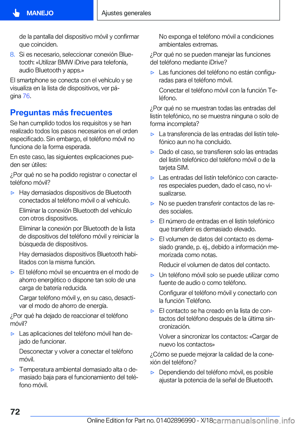 BMW Z4 2019  Manuales de Empleo (in Spanish) �d�e��l�a��p�a�n�t�a�l�l�a��d�e�l��d�i�s�p�o�s�i�t�i�v�o��m�