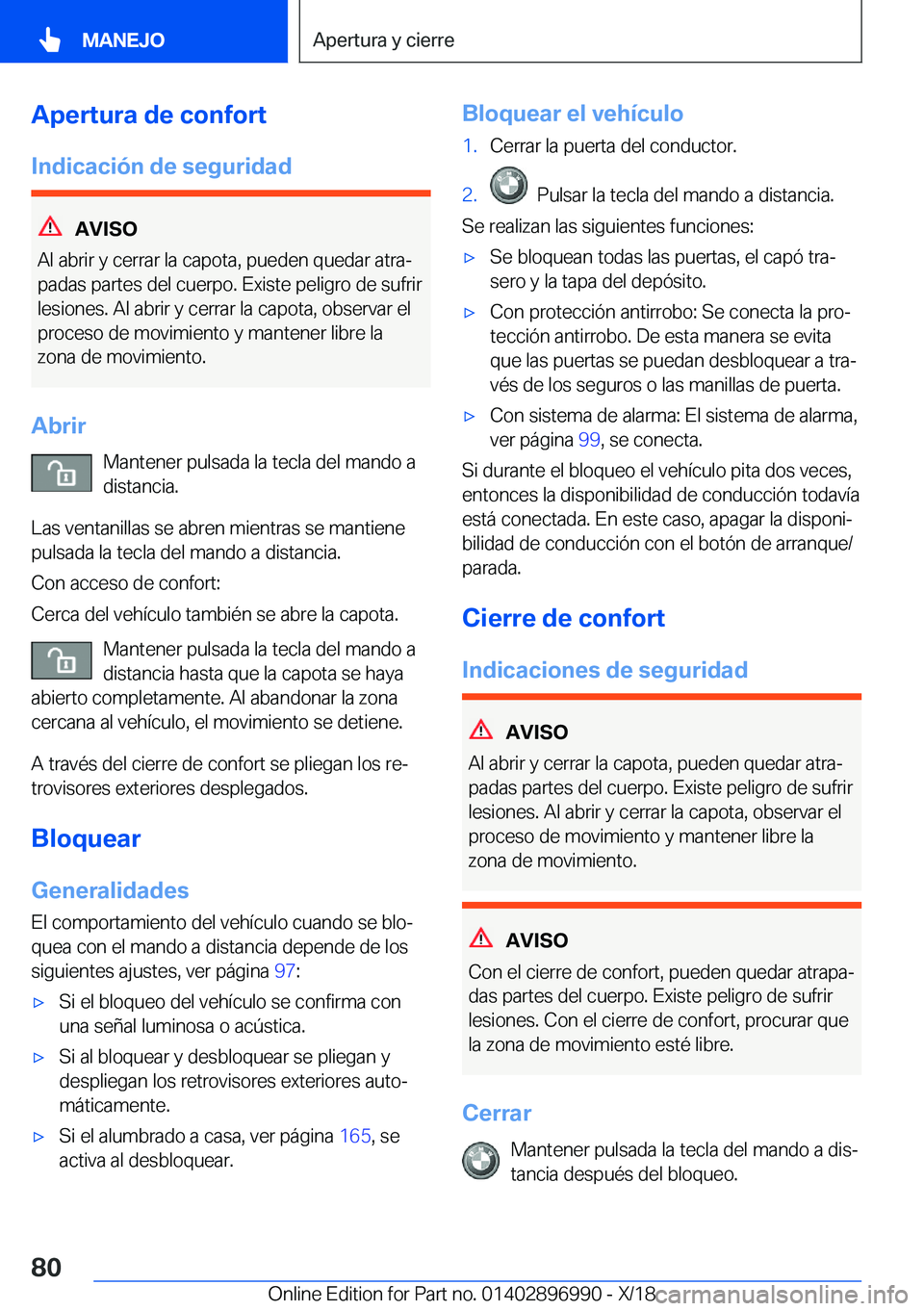 BMW Z4 2019  Manuales de Empleo (in Spanish) �A�p�e�r�t�u�r�a��d�e��c�o�n�f�o�r�t�I�n�d�i�c�a�c�i�
