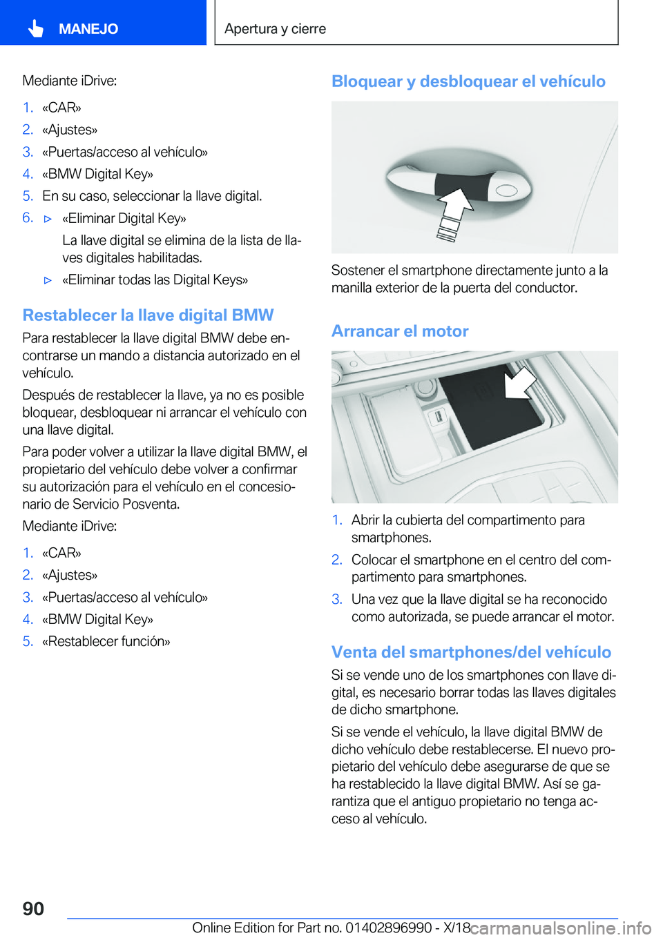 BMW Z4 2019  Manuales de Empleo (in Spanish) �M�e�d�i�a�n�t�e��i�D�r�i�v�e�:�1�.�«�C�A�R�{�2�.�«�A�j�u�s�t�e�s�{�3�.�«�P�u�e�r�t�a�s�/�a�c�c�e�s�o��a�l��v�e�h�