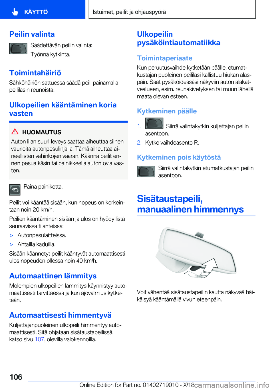 BMW Z4 2019  Omistajan Käsikirja (in Finnish) �P�e�i�l�i�n��v�a�l�i�n�t�a�S�