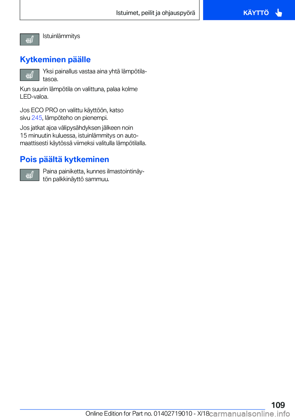 BMW Z4 2019  Omistajan Käsikirja (in Finnish) �I�s�t�u�i�n�l�