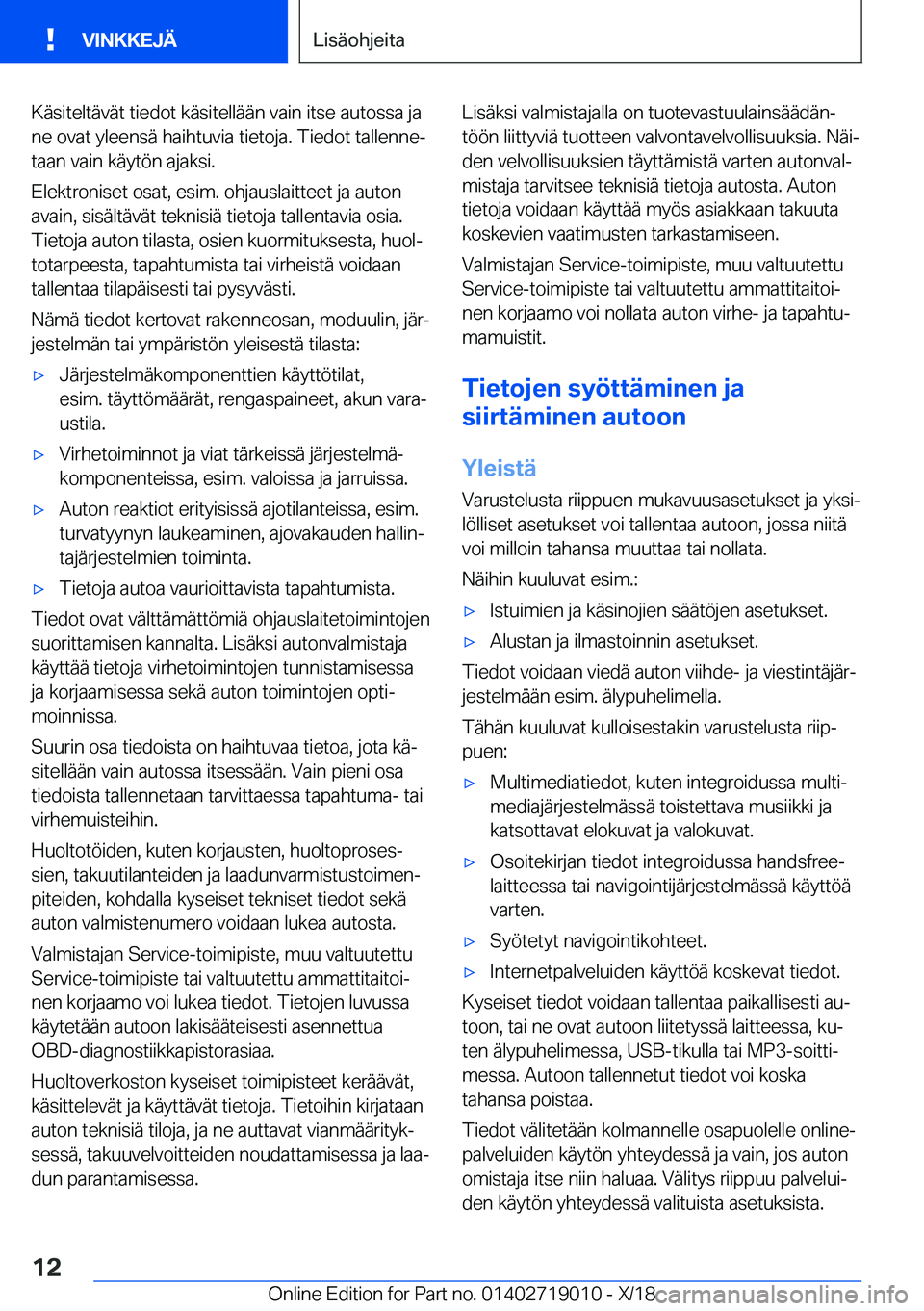 BMW Z4 2019  Omistajan Käsikirja (in Finnish) �K�