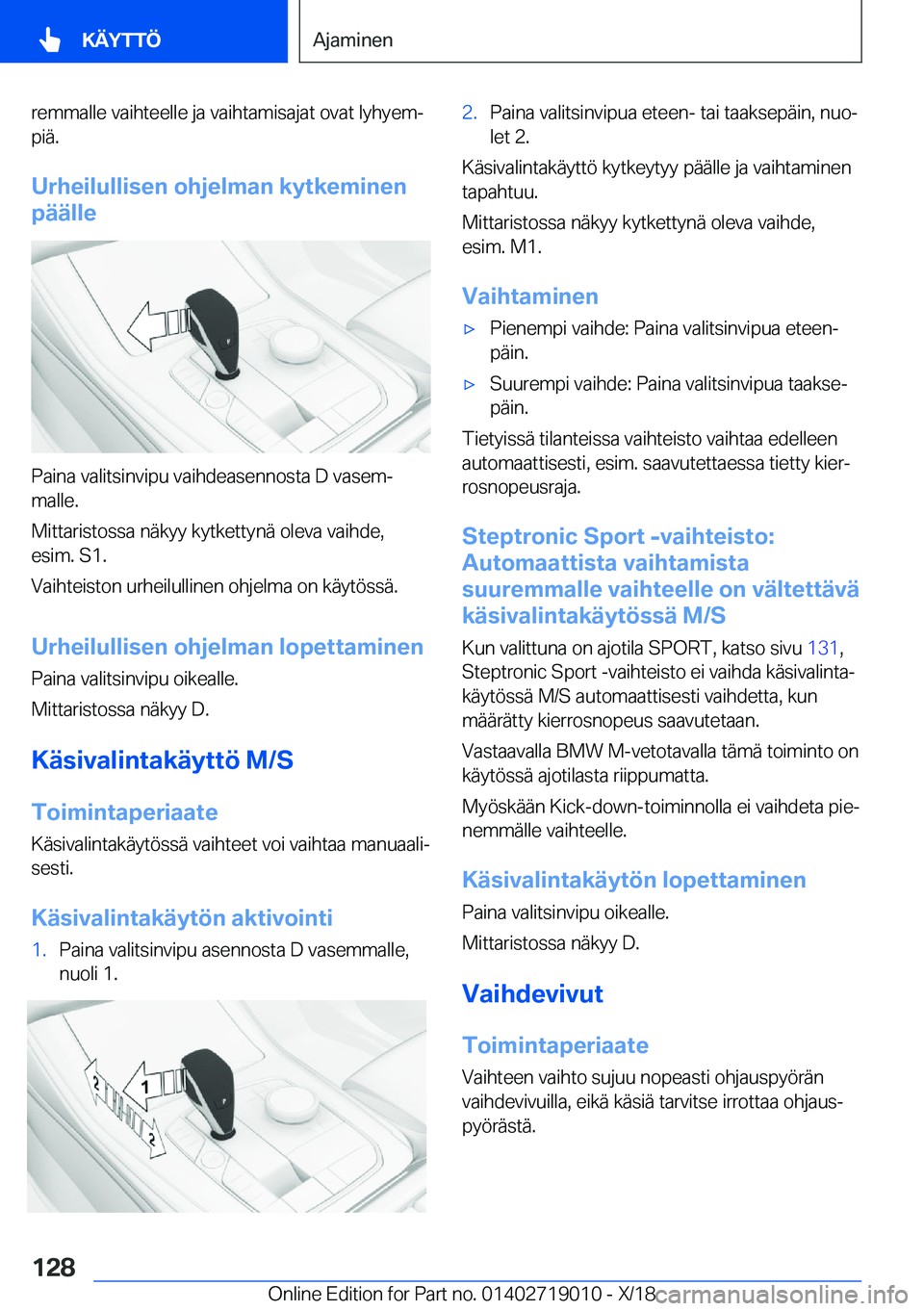 BMW Z4 2019  Omistajan Käsikirja (in Finnish) �r�e�m�m�a�l�l�e��v�a�i�h�t�e�e�l�l�e��j�a��v�a�i�h�t�a�m�i�s�a�j�a�t��o�v�a�t��l�y�h�y�e�mj�p�i�