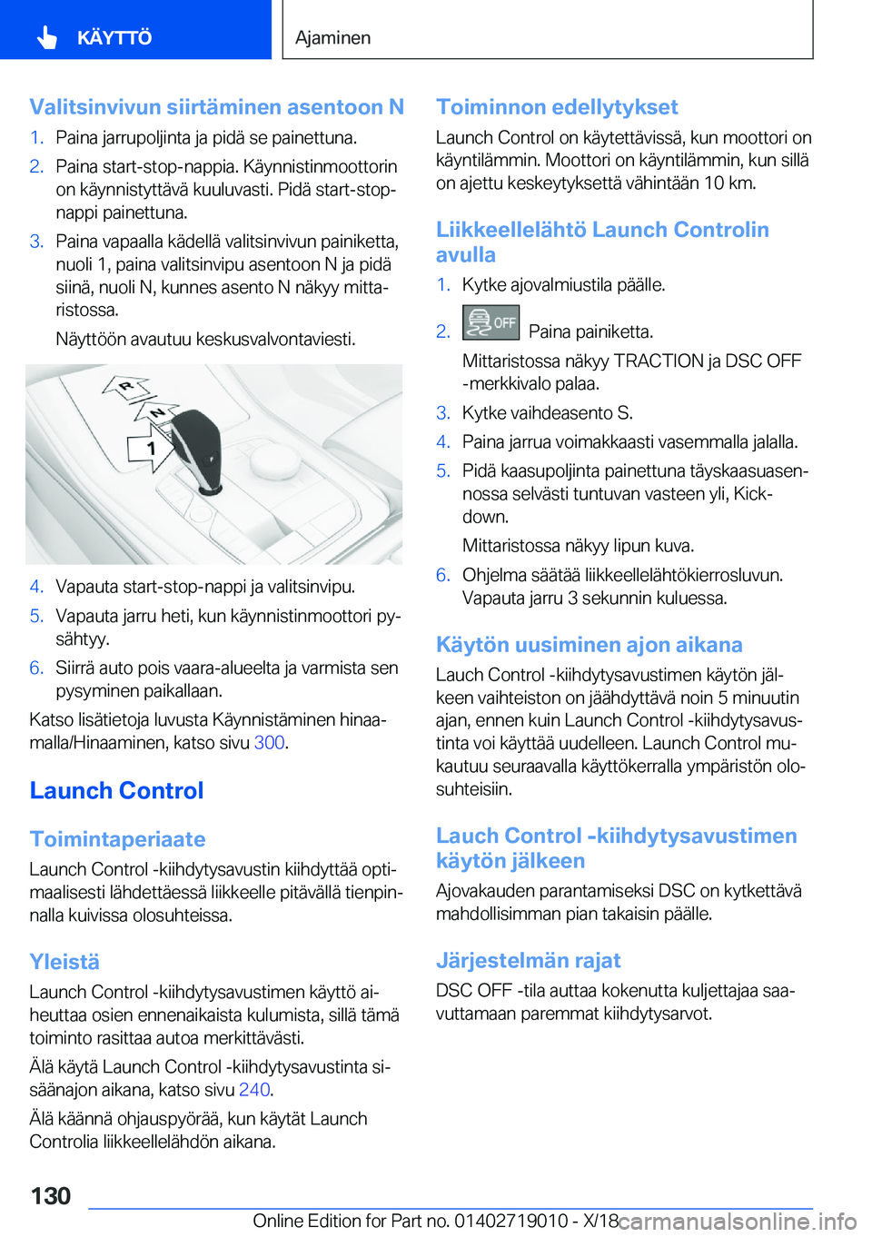 BMW Z4 2019  Omistajan Käsikirja (in Finnish) �V�a�l�i�t�s�i�n�v�i�v�u�n��s�i�i�r�t�