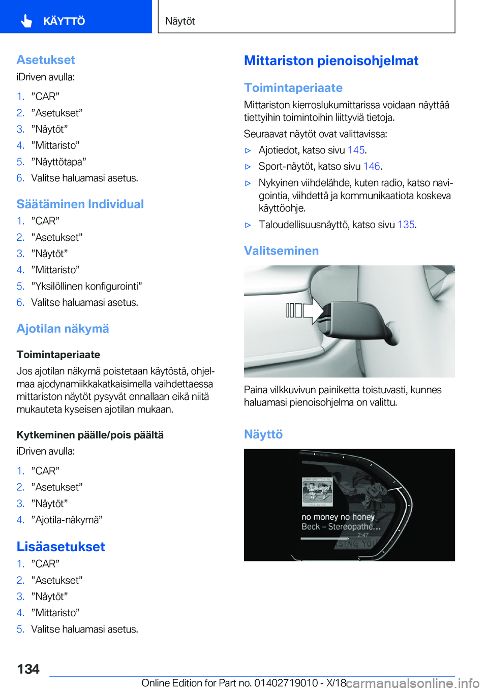 BMW Z4 2019  Omistajan Käsikirja (in Finnish) �A�s�e�t�u�k�s�e�t
�i�D�r�i�v�e�n��a�v�u�l�l�a�:�1�.w�C�A�Rw�2�.w�A�s�e�t�u�k�s�e�tw�3�.w�N�