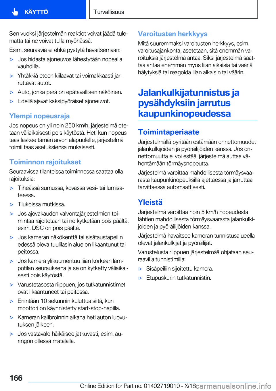 BMW Z4 2019  Omistajan Käsikirja (in Finnish) �S�e�n��v�u�o�k�s�i��j�