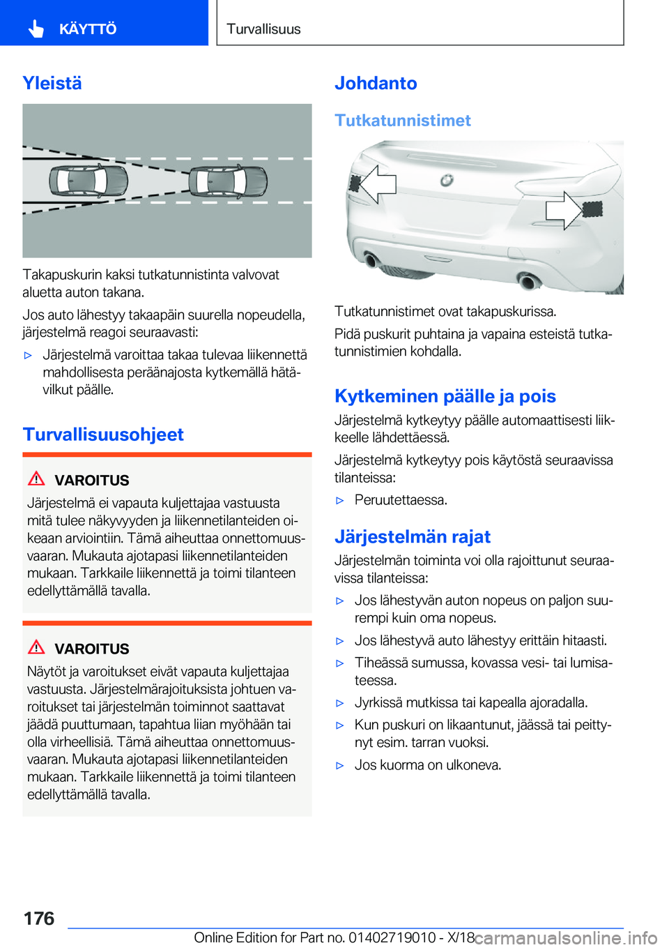 BMW Z4 2019  Omistajan Käsikirja (in Finnish) �Y�l�e�i�s�t�