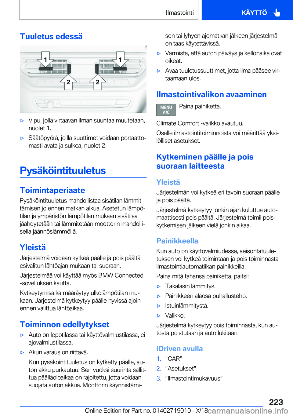 BMW Z4 2019  Omistajan Käsikirja (in Finnish) �T�u�u�l�e�t�u�s��e�d�e�s�s�