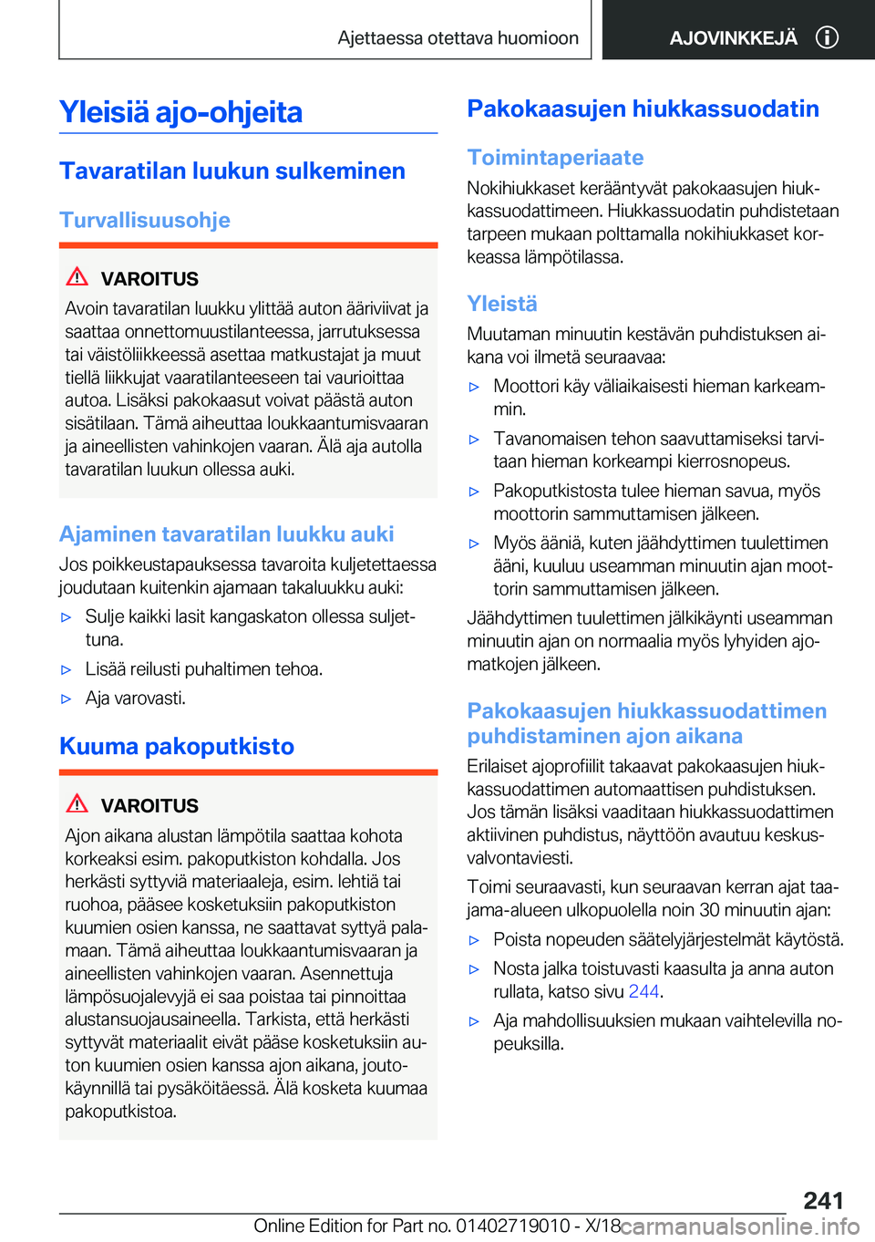 BMW Z4 2019  Omistajan Käsikirja (in Finnish) �Y�l�e�i�s�i�