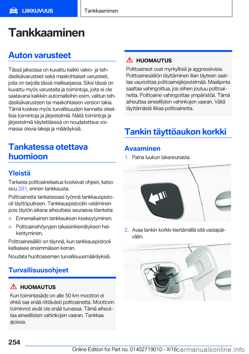 BMW Z4 2019  Omistajan Käsikirja (in Finnish) �T�a�n�k�k�a�a�m�i�n�e�n�A�u�t�o�n��v�a�r�u�s�t�e�e�t
�T�