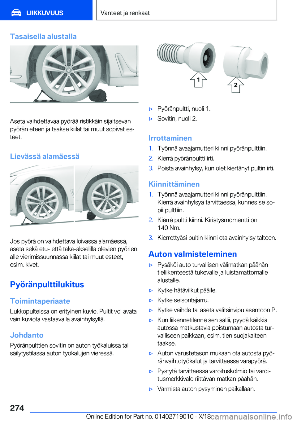 BMW Z4 2019  Omistajan Käsikirja (in Finnish) �T�a�s�a�i�s�e�l�l�a��a�l�u�s�t�a�l�l�a
�A�s�e�t�a��v�a�i�h�d�e�t�t�a�v�a�a��p�y�
