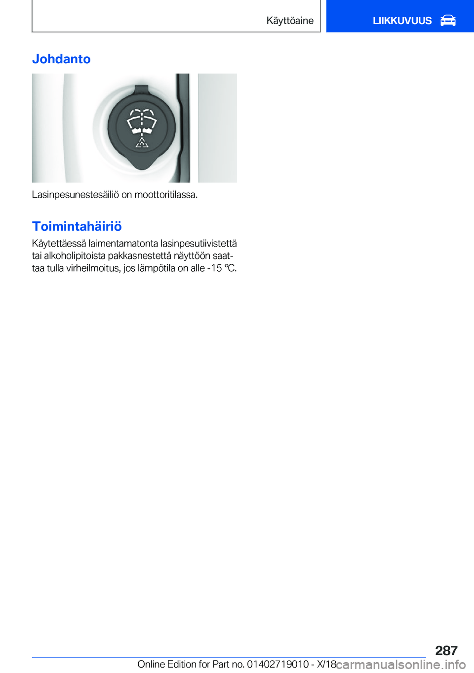 BMW Z4 2019  Omistajan Käsikirja (in Finnish) �J�o�h�d�a�n�t�o
�L�a�s�i�n�p�e�s�u�n�e�s�t�e�s�