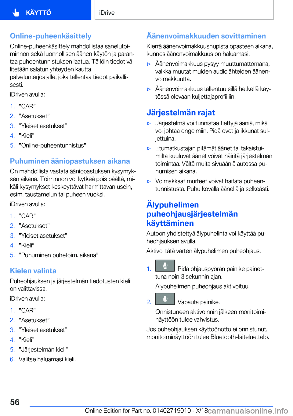 BMW Z4 2019  Omistajan Käsikirja (in Finnish) �O�n�l�i�n�e�-�p�u�h�e�e�n�k�
