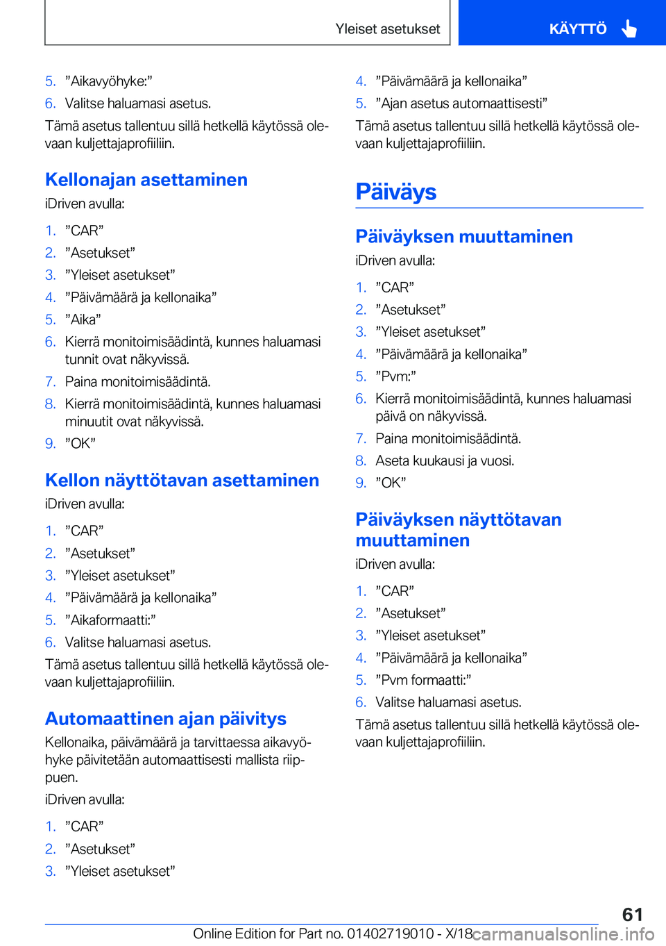 BMW Z4 2019  Omistajan Käsikirja (in Finnish) �5�.w�A�i�k�a�v�y�