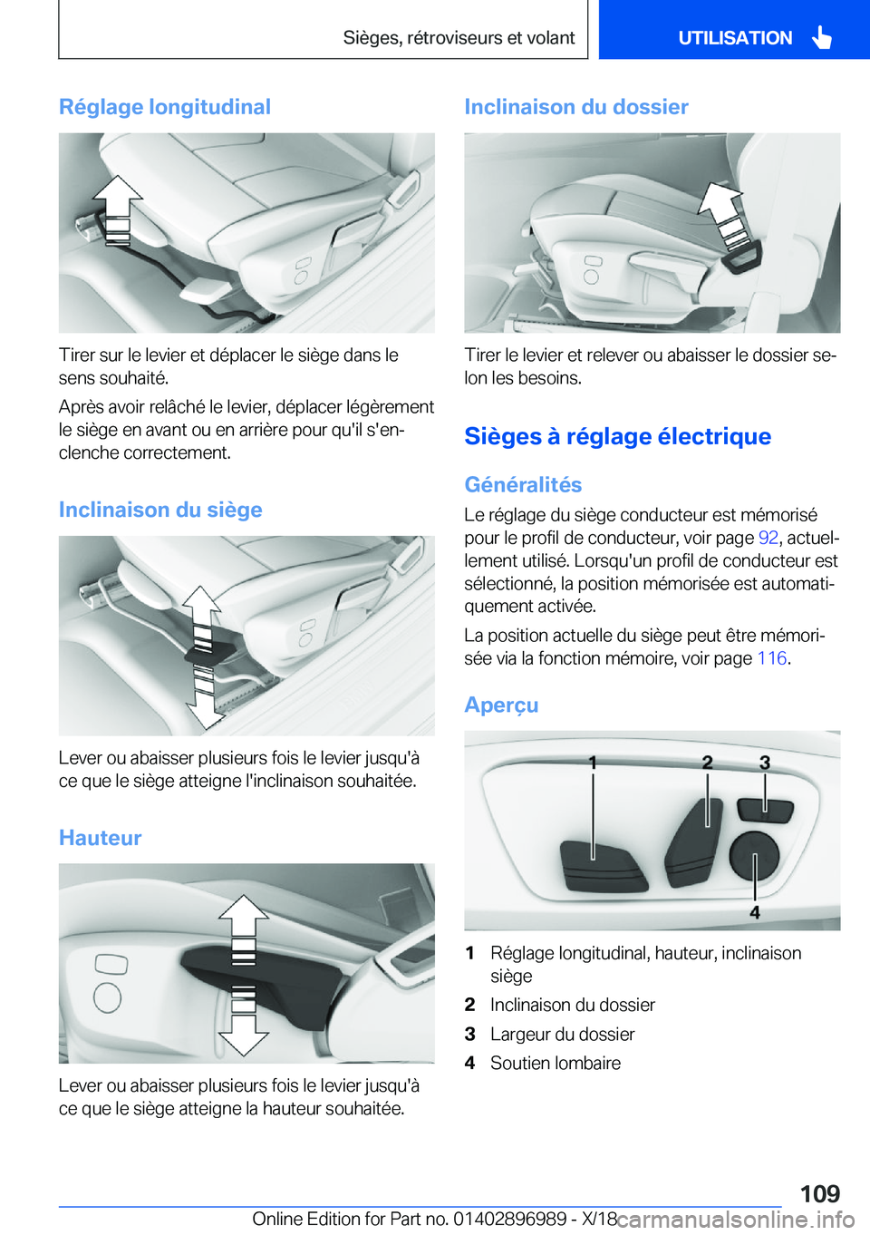 BMW Z4 2019  Notices Demploi (in French) �R�é�g�l�a�g�e��l�o�n�g�i�t�u�d�i�n�a�l
�T�i�r�e�r��s�u�r��l�e��l�e�v�i�e�r��e�t��d�é�p�l�a�c�e�r��l�e��s�i�è�g�e��d�a�n�s��l�e�s�e�n�s��s�o�u�h�a�i�t�é�.
�A�p�r�è�s��a�v�o�i�r��r�e�