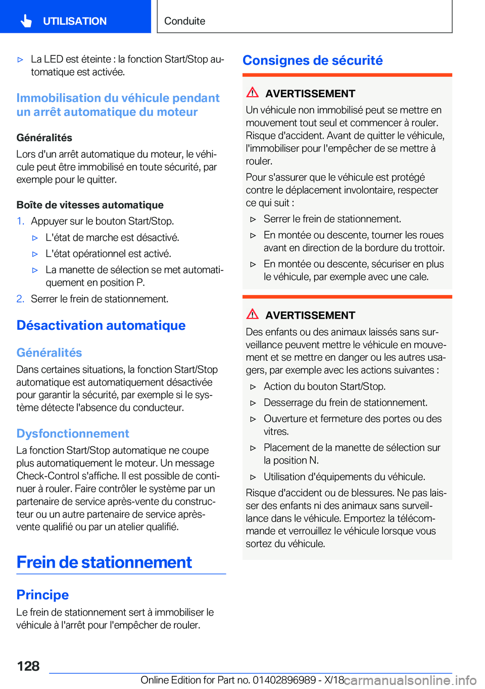 BMW Z4 2019  Notices Demploi (in French) 'x�L�a��L�E�D��e�s�t��é�t�e�i�n�t�e��:��l�a��f�o�n�c�t�i�o�n��S�t�a�r�t�/�S�t�o�p��a�uj
�t�o�m�a�t�i�q�u�e��e�s�t��a�c�t�i�v�é�e�.
�I�m�m�o�b�i�l�i�s�a�t�i�o�n��d�u��v�é�h�i�c�u�l�