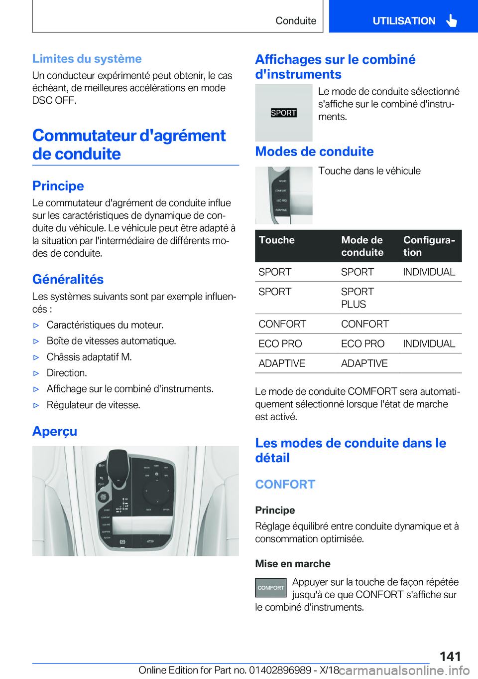 BMW Z4 2019  Notices Demploi (in French) �L�i�m�i�t�e�s��d�u��s�y�s�t�è�m�e
�U�n��c�o�n�d�u�c�t�e�u�r��e�x�p�é�r�i�m�e�n�t�é��p�e�u�t��o�b�t�e�n�i�r�,��l�e��c�a�s
�é�c�h�é�a�n�t�,��d�e��m�e�i�l�l�e�u�r�e�s��a�c�c�é�l�é�r�a�