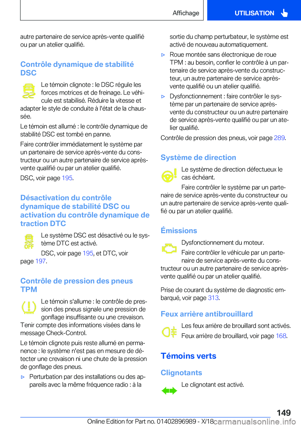 BMW Z4 2019  Notices Demploi (in French) �a�u�t�r�e��p�a�r�t�e�n�a�i�r�e��d�e��s�e�r�v�i�c�e��a�p�r�è�s�-�v�e�n�t�e��q�u�a�l�i�f�i�é�o�u��p�a�r��u�n��a�t�e�l�i�e�r��q�u�a�l�i�f�i�é�.
�C�o�n�t�r�