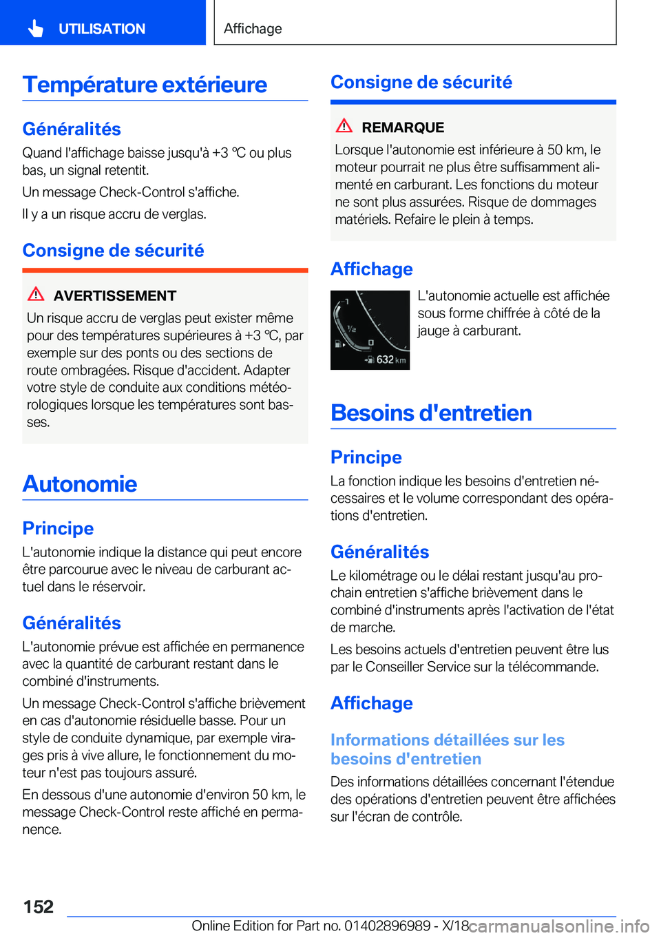 BMW Z4 2019  Notices Demploi (in French) �T�e�m�p�é�r�a�t�u�r�e��e�x�t�é�r�i�e�u�r�e
�G�é�n�é�r�a�l�i�t�é�s
�Q�u�a�n�d��l�'�a�f�f�i�c�h�a�g�e��b�a�i�s�s�e��j�u�s�q�u�'�