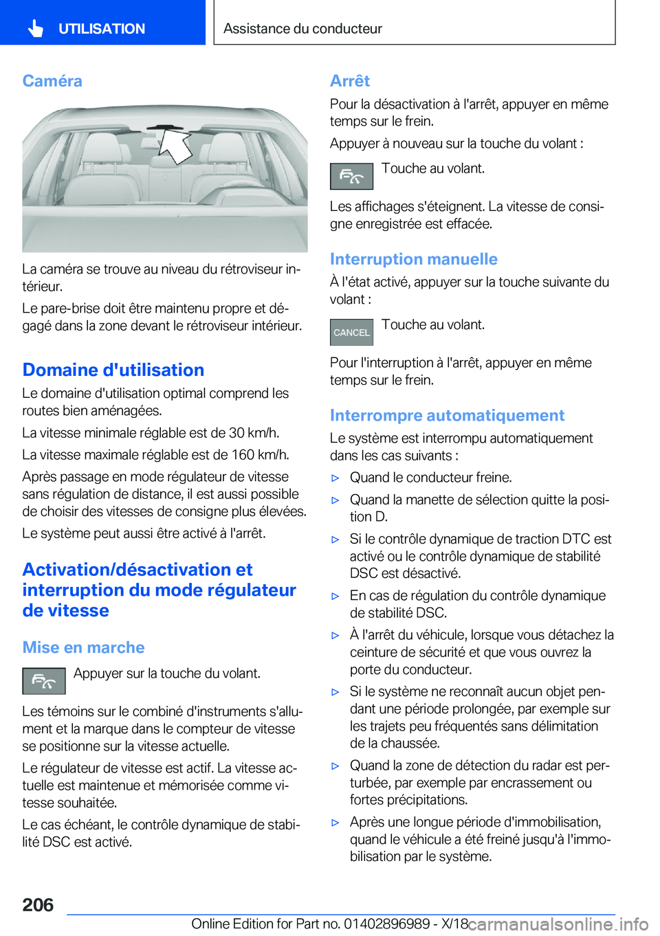 BMW Z4 2019  Notices Demploi (in French) �C�a�m�é�r�a
�L�a��c�a�m�é�r�a��s�e��t�r�o�u�v�e��a�u��n�i�v�e�a�u��d�u��r�é�t�r�o�v�i�s�e�u�r��i�nj
�t�é�r�i�e�u�r�.
�L�e��p�a�r�e�-�b�r�i�s�e��d�o�i�t��ê�t�r�e��m�a�i�n�t�e�n�u��p
