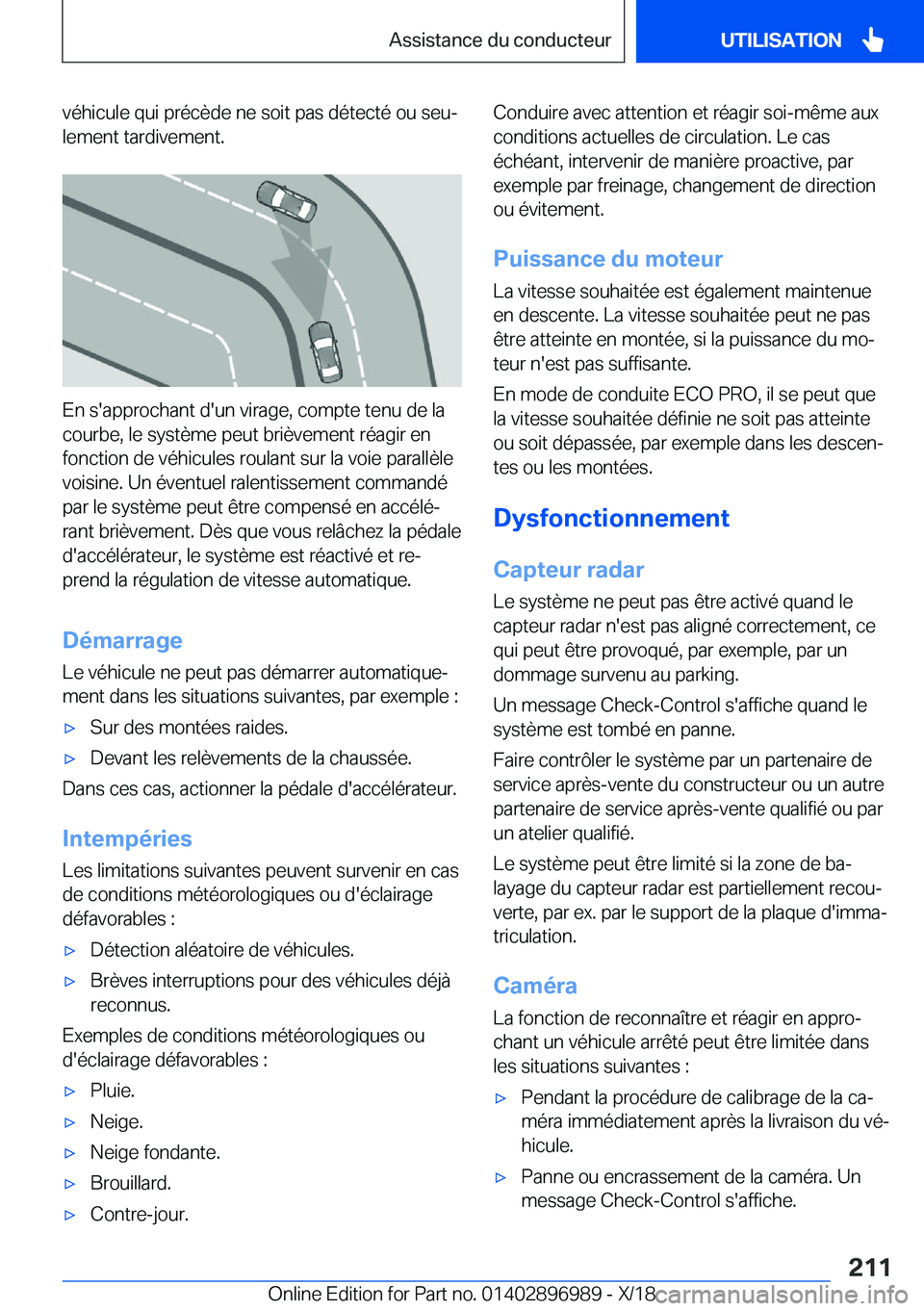 BMW Z4 2019  Notices Demploi (in French) �v�é�h�i�c�u�l�e��q�u�i��p�r�é�c�è�d�e��n�e��s�o�i�t��p�a�s��d�é�t�e�c�t�é��o�u��s�e�uj
�l�e�m�e�n�t��t�a�r�d�i�v�e�m�e�n�t�.
�E�n��s�'�a�p�p�r�o�c�h�a�n�t��d�'�u�n��v�i�r�a�