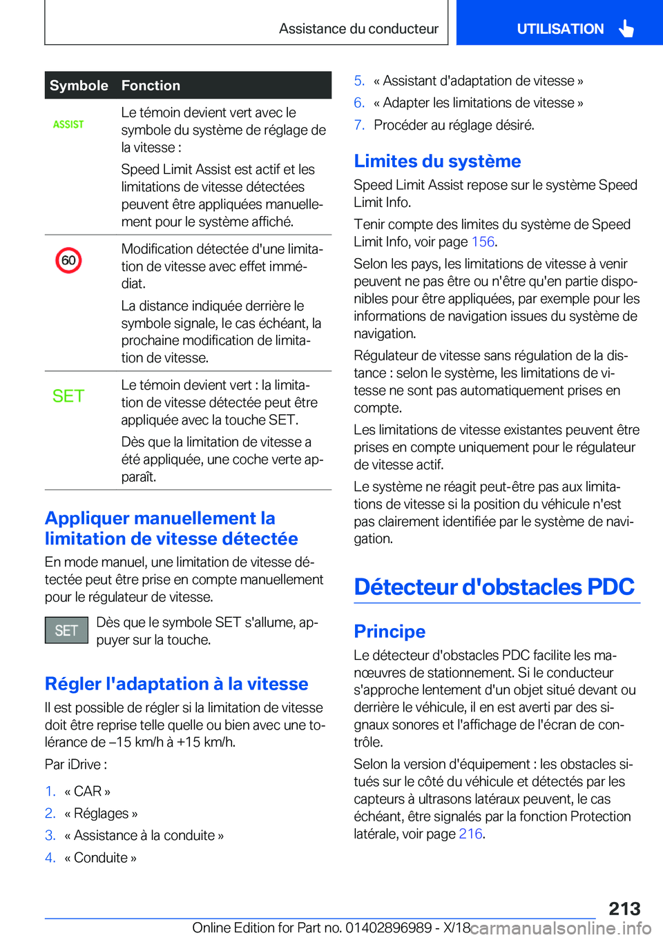BMW Z4 2019  Notices Demploi (in French) �S�y�m�b�o�l�e�F�o�n�c�t�i�o�n�L�e��t�é�m�o�i�n��d�e�v�i�e�n�t��v�e�r�t��a�v�e�c��l�e
�s�y�m�b�o�l�e��d�u��s�y�s�t�è�m�e��d�e��r�é�g�l�a�g�e��d�e �l�a��v�i�t�e�s�s�e��:
�S�p�e�e�d��L�i