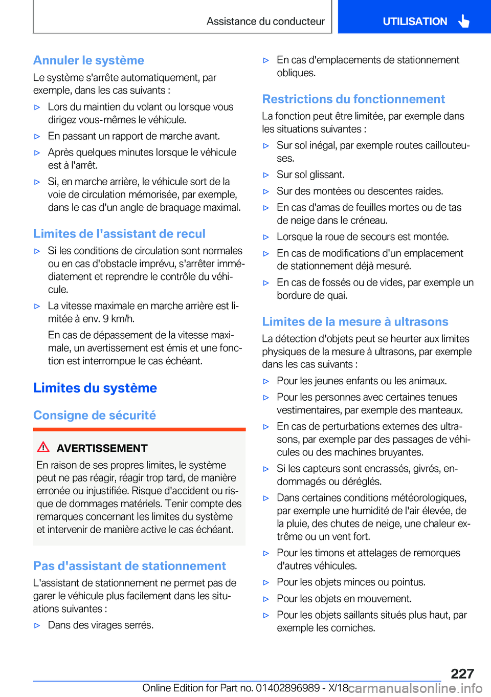 BMW Z4 2019  Notices Demploi (in French) �A�n�n�u�l�e�r��l�e��s�y�s�t�è�m�e�L�e��s�y�s�t�è�m�e��s�'�a�r�r�ê�t�e��a�u�t�o�m�a�t�i�q�u�e�m�e�n�t�,��p�a�r
�e�x�e�m�p�l�e�,��d�a�n�s��l�e�s��c�a�s��s�u�i�v�a�n�t�s��:'x�L�o�r
