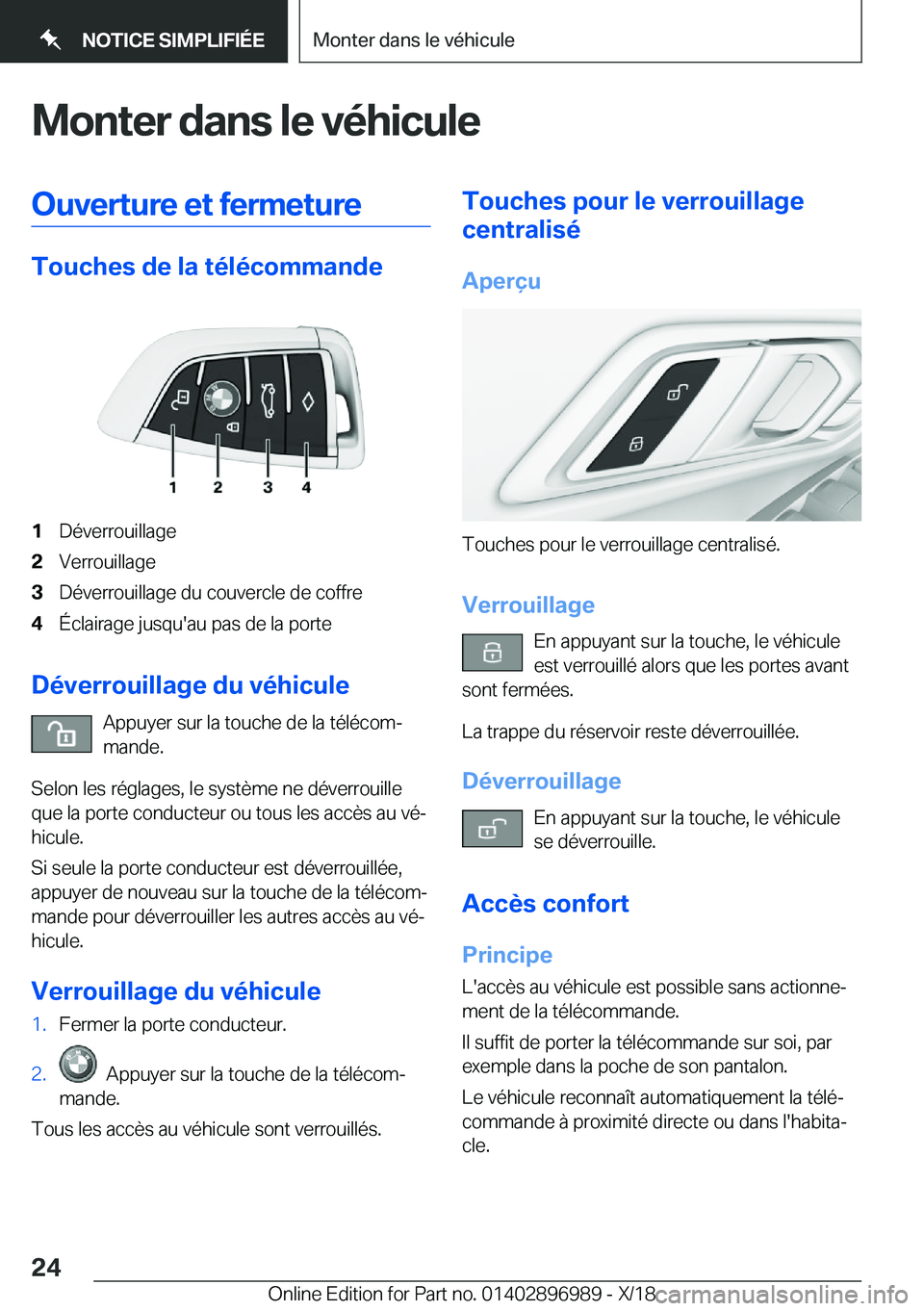 BMW Z4 2019  Notices Demploi (in French) �M�o�n�t�e�r��d�a�n�s��l�e��v�é�h�i�c�u�l�e�O�u�v�e�r�t�u�r�e��e�t��f�e�r�m�e�t�u�r�e
�T�o�u�c�h�e�s��d�e��l�a��t�é�l�é�c�o�m�m�a�n�d�e
�1�D�é�v�e�r�r�o�u�i�l�l�a�g�e�2�V�e�r�r�o�u�i�l�l�a