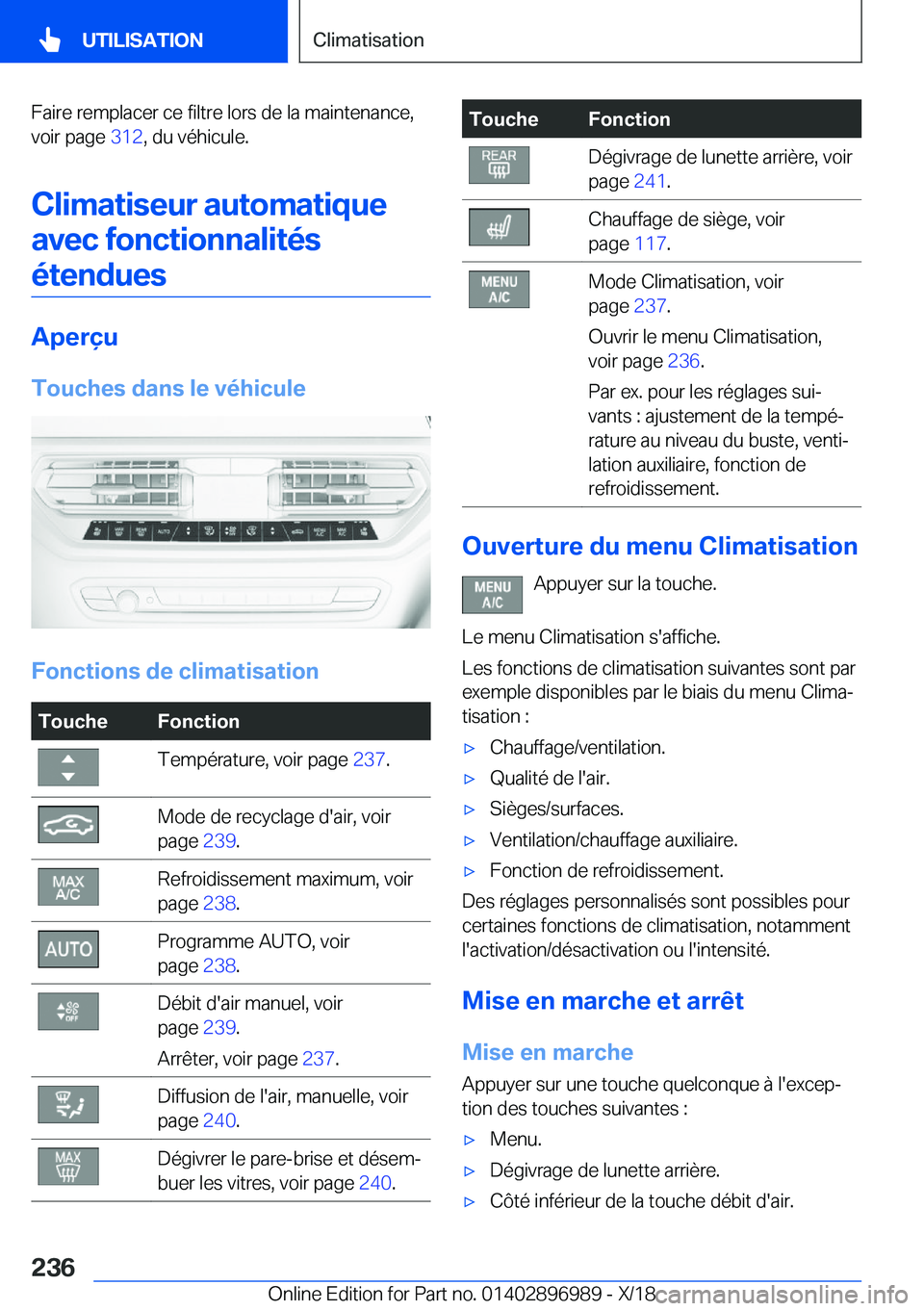 BMW Z4 2019  Notices Demploi (in French) �F�a�i�r�e��r�e�m�p�l�a�c�e�r��c�e��f�i�l�t�r�e��l�o�r�s��d�e��l�a��m�a�i�n�t�e�n�a�n�c�e�,�v�o�i�r��p�a�g�e� �3�1�2�,��d�u��v�é�h�i�c�u�l�e�.
�C�l�i�m�a�t�i�s�e�u�r��a�u�t�o�m�a�t�i�q�u�