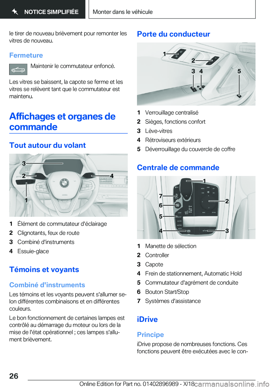 BMW Z4 2019  Notices Demploi (in French) �l�e��t�i�r�e�r��d�e��n�o�u�v�e�a�u��b�r�i�è�v�e�m�e�n�t��p�o�u�r��r�e�m�o�n�t�e�r��l�e�s
�v�i�t�r�e�s��d�e��n�o�u�v�e�a�u�.
�F�e�r�m�e�t�u�r�e �M�a�i�n�t�e�n�i�r��l�e��c�o�m�m�u�t�a�t�e�u