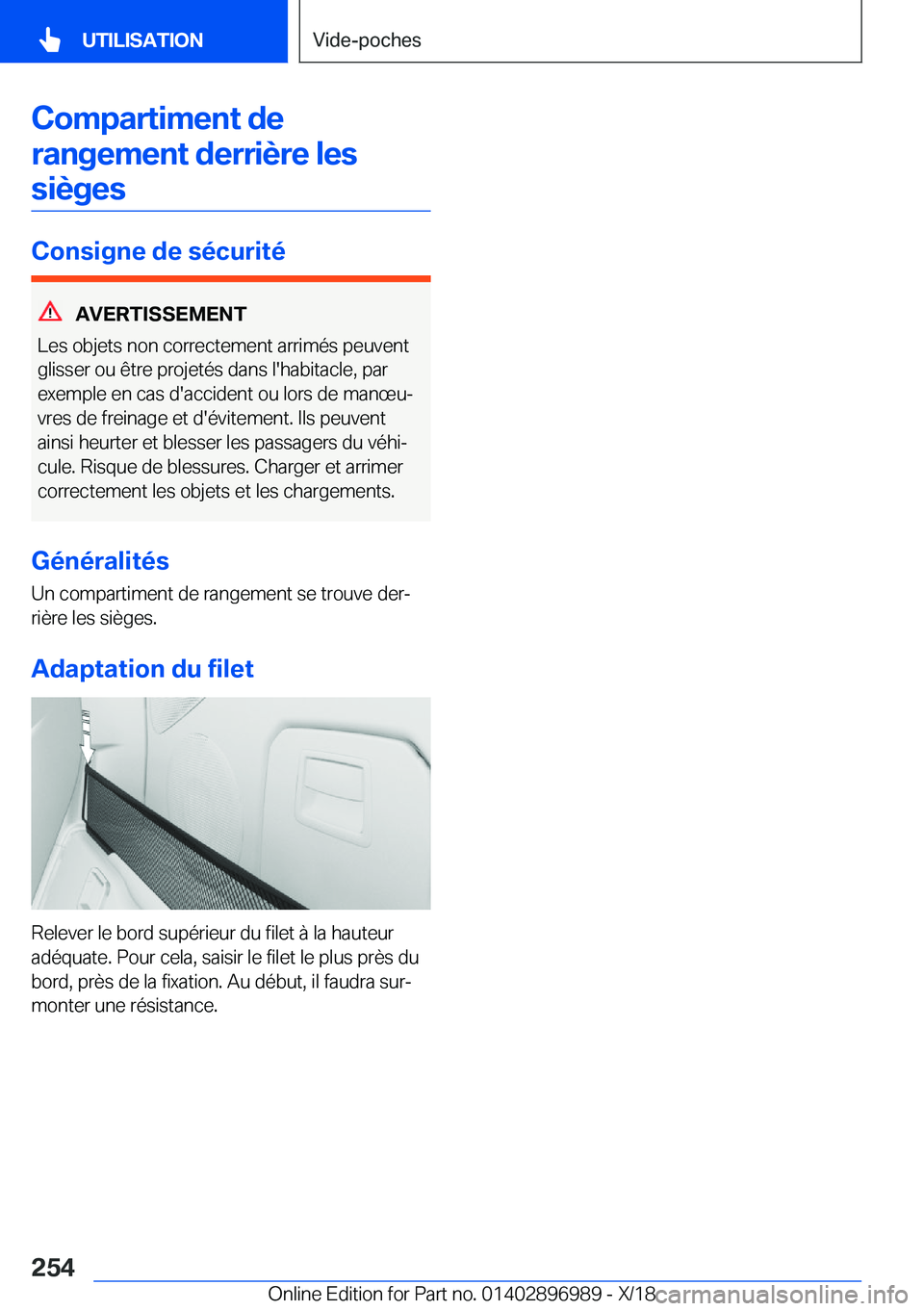 BMW Z4 2019  Notices Demploi (in French) �C�o�m�p�a�r�t�i�m�e�n�t��d�e�r�a�n�g�e�m�e�n�t��d�e�r�r�i�è�r�e��l�e�s�s�i�è�g�e�s
�C�o�n�s�i�g�n�e��d�e��s�é�c�u�r�i�t�é
�A�V�E�R�T�I�S�S�E�M�E�N�T
�L�e�s��o�b�j�e�t�s��n�o�n��c�o�r�r�e�
