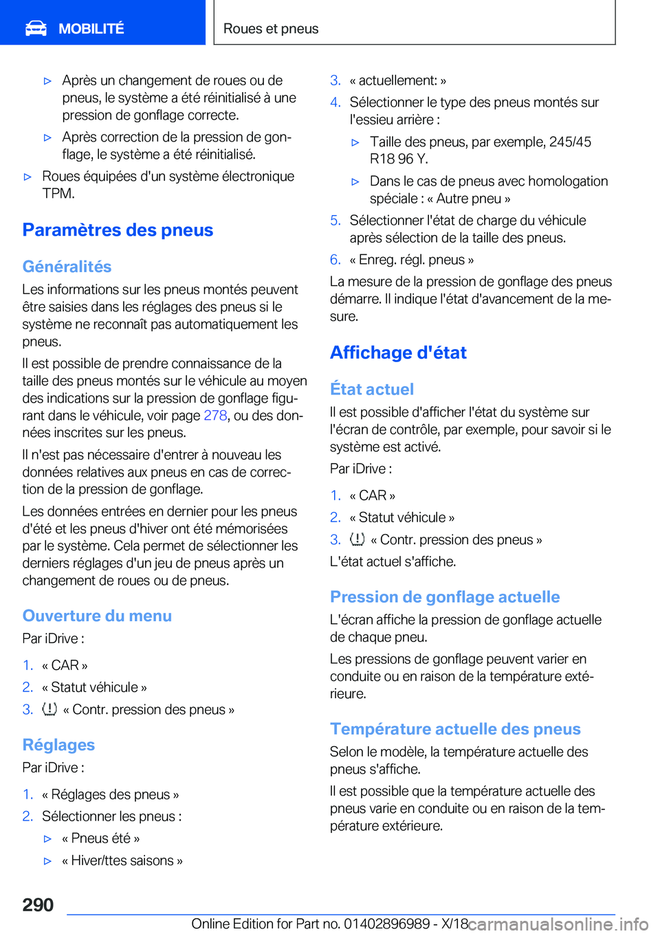 BMW Z4 2019  Notices Demploi (in French) 'x�A�p�r�è�s��u�n��c�h�a�n�g�e�m�e�n�t��d�e��r�o�u�e�s��o�u��d�e
�p�n�e�u�s�,��l�e��s�y�s�t�è�m�e��a��é�t�é��r�é�i�n�i�t�i�a�l�i�s�é��