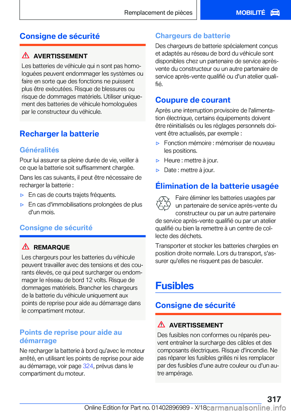 BMW Z4 2019  Notices Demploi (in French) �C�o�n�s�i�g�n�e��d�e��s�é�c�u�r�i�t�é
�A�V�E�R�T�I�S�S�E�M�E�N�T
�L�e�s��b�a�t�t�e�r�i�e�s��d�e��v�é�h�i�c�u�l�e��q�u�i��n��s�o�n�t��p�a�s��h�o�m�oj �l�o�g�u�é�e�s��p�e�u�v�e�n�t��e�