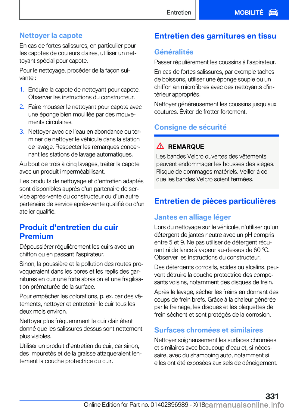 BMW Z4 2019  Notices Demploi (in French) �N�e�t�t�o�y�e�r��l�a��c�a�p�o�t�e�E�n��c�a�s��d�e��f�o�r�t�e�s��s�a�l�i�s�s�u�r�e�s�,��e�n��p�a�r�t�i�c�u�l�i�e�r��p�o�u�r�l�e�s��c�a�p�o�t�e�s��d�e��c�o�u�l�e�u�r�s��c�l�a�i�r�e�s�,��u